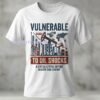 Vulnerable To Oil Shocks T Shirt Trend