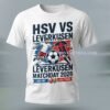 Hsv Vs Leverkusen T Shirt