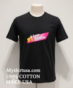 #1 Loot Princess Shirt