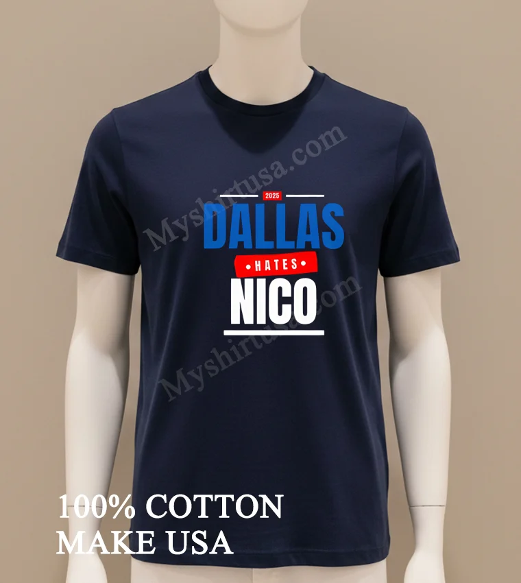2025 Dallas Hates Nico Shirt Navy Shirt