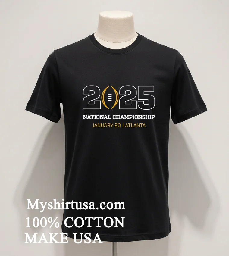 2025 National Championship Game Atlanta Shirt - balck-shirt 2025 National Championship Game Atlanta Shirt Balck Shirt 1