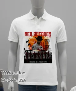 2025 Red Philadelphia Phillies October Revenge Is A Fool S Bane T Shirt