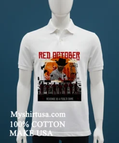 2025 Red Philadelphia Phillies October Revenge Is A Fool S Bane T Shirt