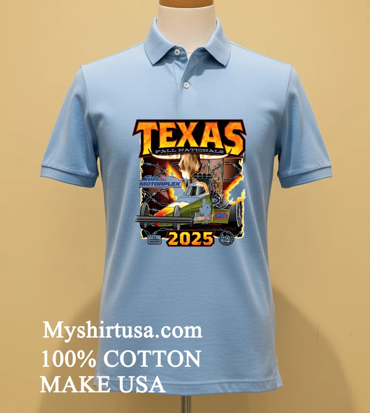 2025 Texas Nhra Fall Nationals Event Shirt Blue Shirt