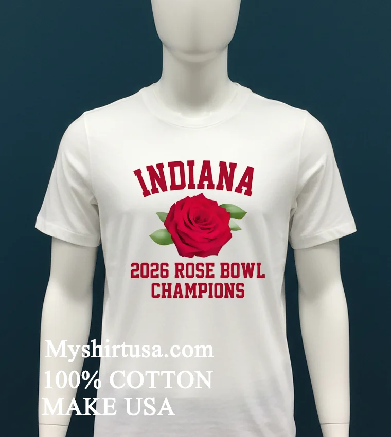 2026 Rose Bowl Champions Indiana Hoosiers Shirt - white-t-shirt 2026 Rose Bowl Champions Indiana Hoosiers Shirt White T Shirt 1