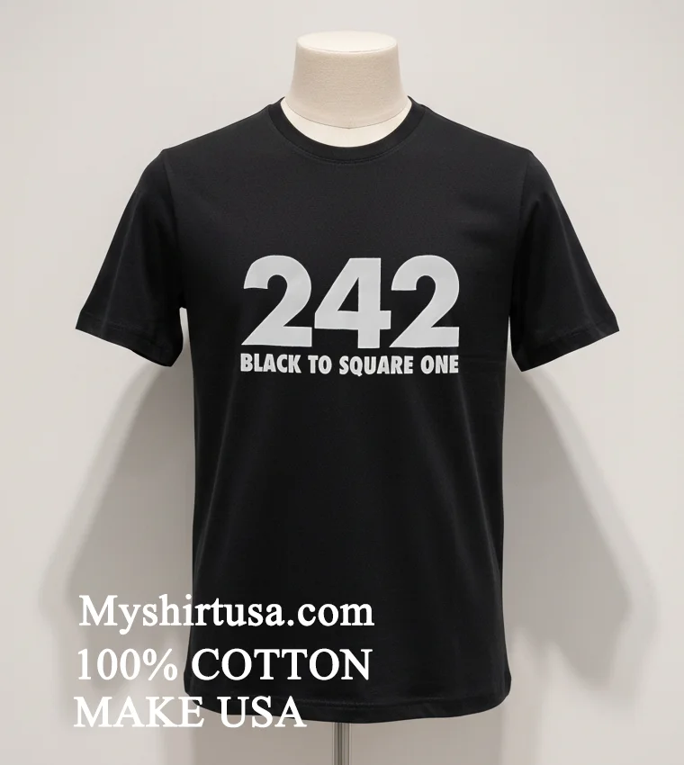 242 Black To Square One new t-shirt - balck-shirt 242 Black To Square One Shirt Balck Shirt