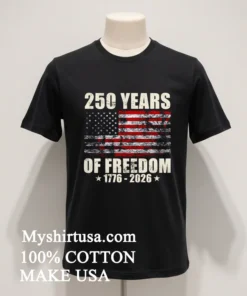 250 Years Of Freedom 1776 2026 American Flag Retro T Shirt