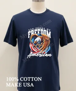 250 Years Of Freedom American Eagle And Flag Wings funny america t-shirts