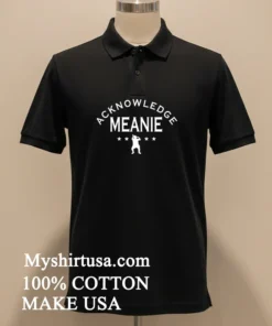 Acknowledge Meanie new t-shirt