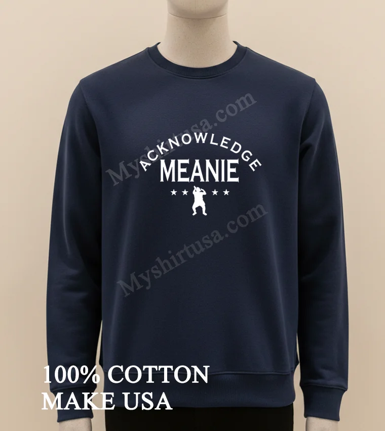 Acknowledge Meanie new t-shirt - long sleve shirt Acknowledge Meanie Shirt Long Sleve Shirt