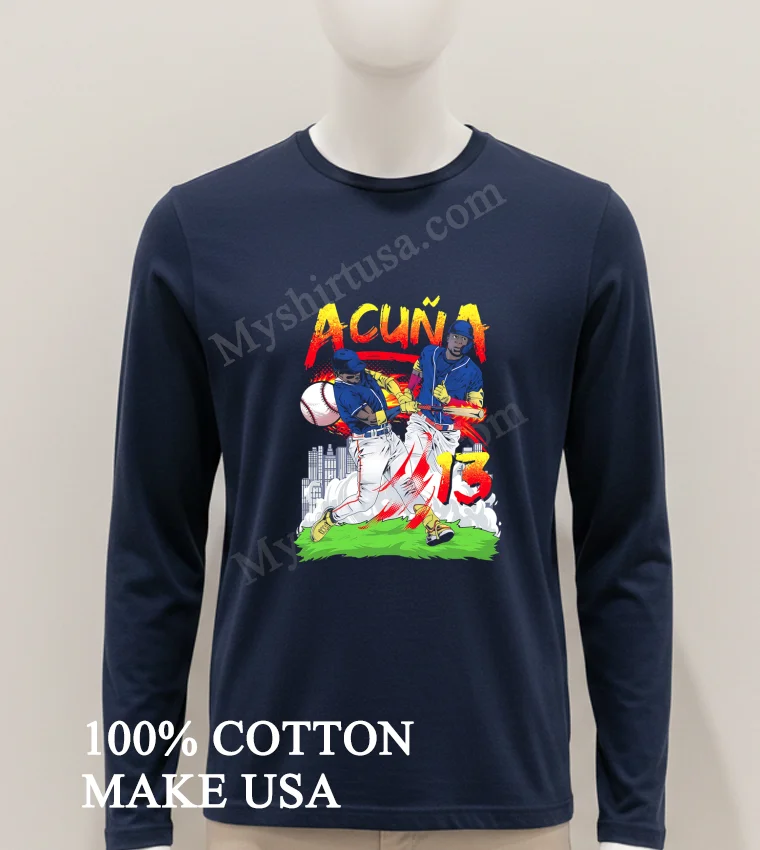Acuna 13 Ronald Acuna Jr Atlanta Braves Baseball Player Graphic funny america t-shirts - hoodie-shirt Acuna 13 Ronald Acuna Jr Atlanta Braves Baseball Player Graphic Shirt Hoodie Shirt 1