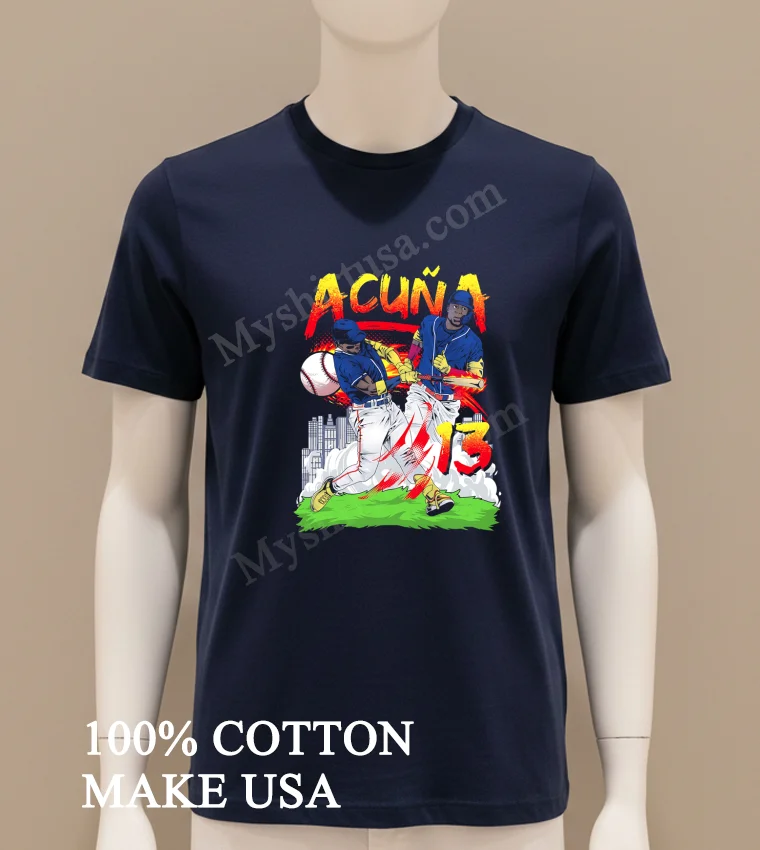 Acuna 13 Ronald Acuna Jr Atlanta Braves Baseball Player Graphic funny america t-shirts - navy-shirt Acuna 13 Ronald Acuna Jr Atlanta Braves Baseball Player Graphic Shirt Navy Shirt