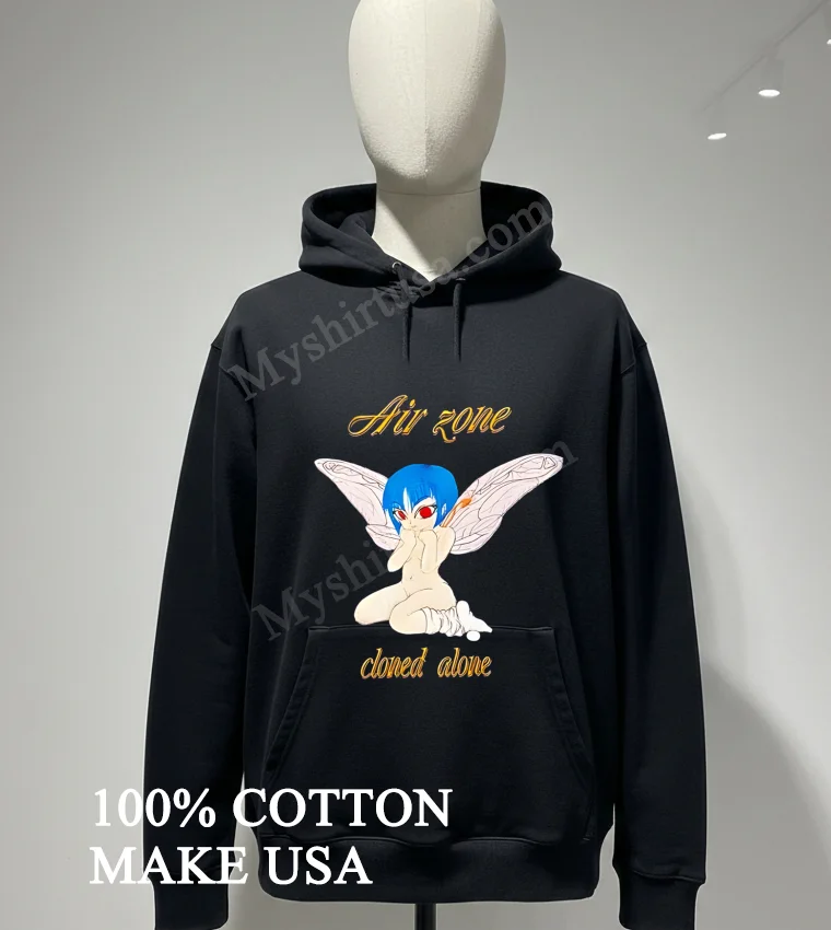 Air Zone Fairy Cloned Alone Shirt Hoodie Shirt