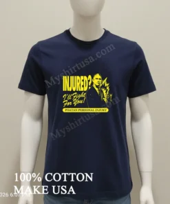 Alex Poatan Pereira Injured I Ll Fight For You Poatan Personal Injury new t-shirt
