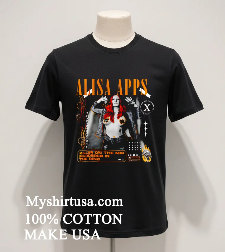 Alisa Apps Killer On The Mic Murderer In The Ring T Shirt Balck Shirt