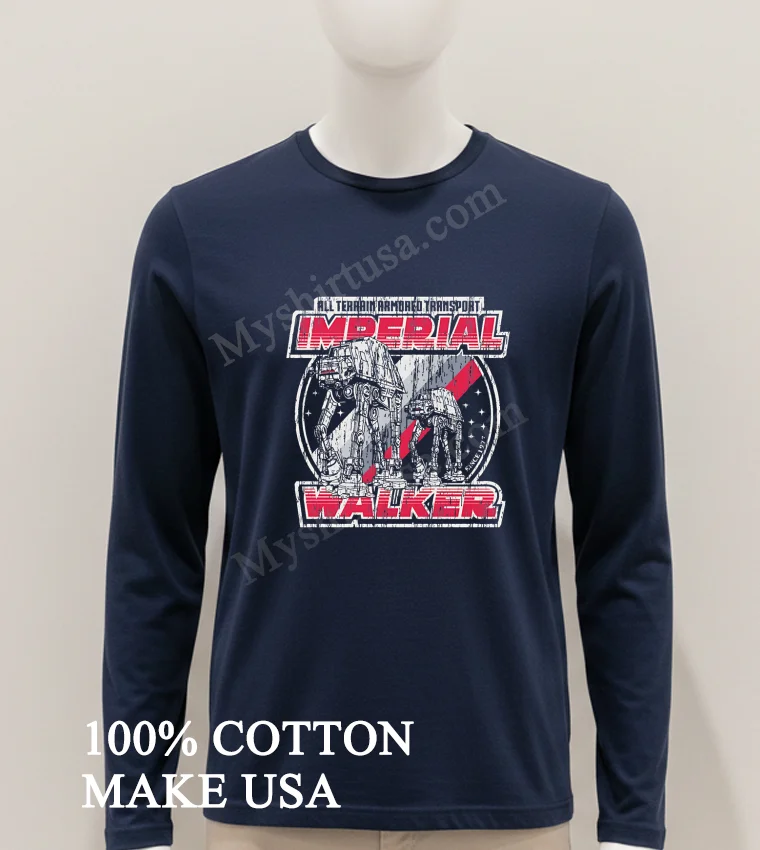 All Terrain Armored Transport Imperial Walker Star Wars funny america t-shirts - hoodie-shirt All Terrain Armored Transport Imperial Walker Star Wars Shirt Hoodie Shirt