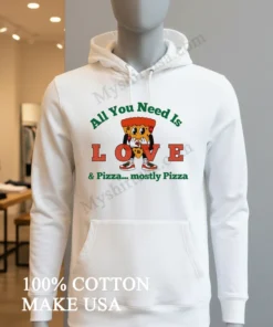 All You Need Is Pizza Mostly Pizza Slice funny america t-shirts