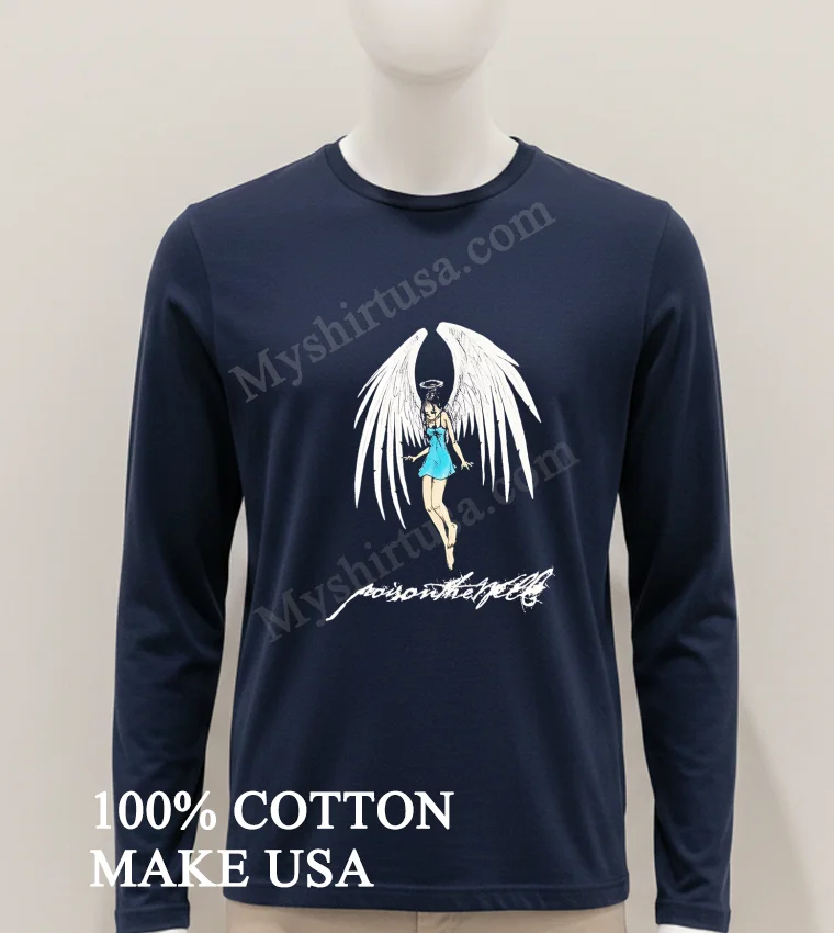 Angel With Poison The Well Script Graphic Design Shirt Hoodie Shirt 1