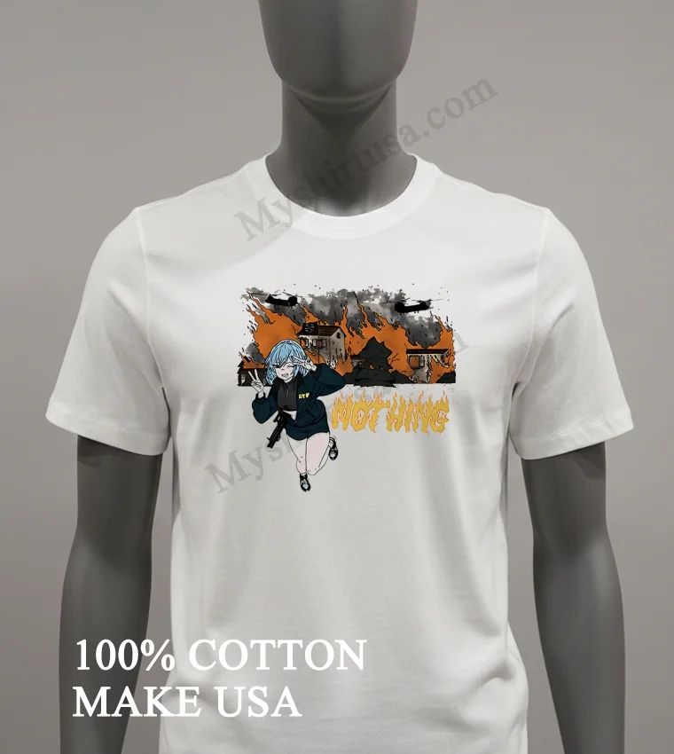 Anime Girl Atf Waco Siege Nothing Fire Burning Shirt White T Shirt 1