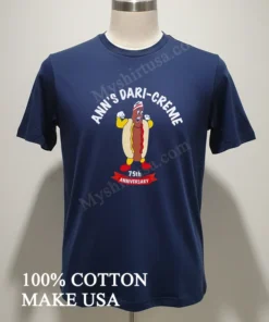 Anns Dari Creme 75Th Anniversary new t-shirt