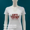 Anti Trump For Three Day Yesterday Today Tmorrow Shirt White T Shirt