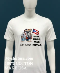 Bad Bunny Debi Tirar Mas Fotos Shirt