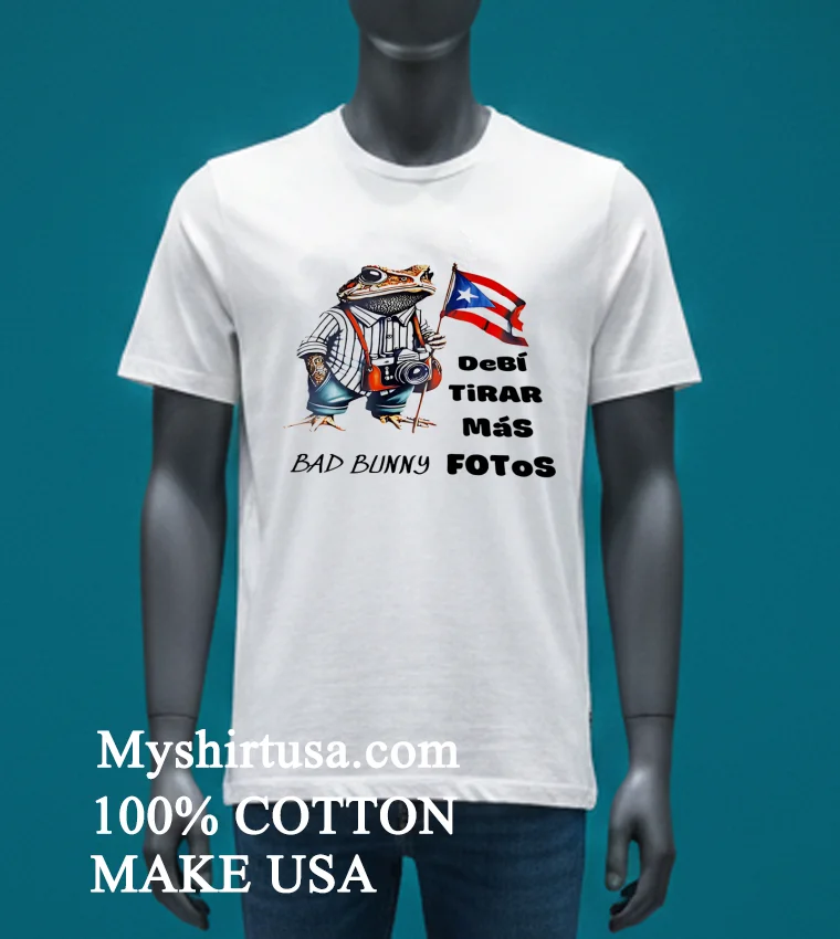 Bad Bunny Debi Tirar Mas Fotos Shirt - white-t-shirt Bad Bunny Debi Tirar Mas Fotos Shirt White T Shirt 3