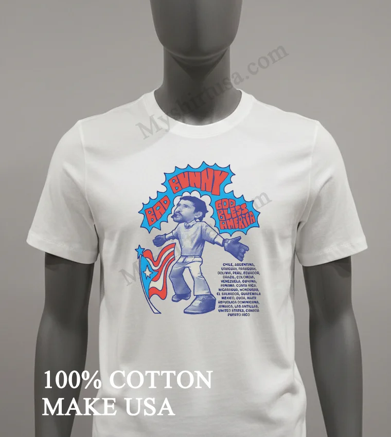 Bad Bunny God Bless America Flag Latin America Tour List Shirt White T Shirt 2