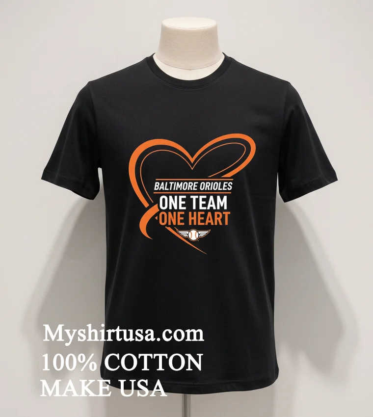 Baltimore Orioles One Team One Heart Shirt Balck Shirt 1