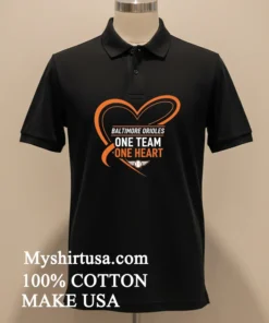 Baltimore Orioles One Team One Heart Shirt