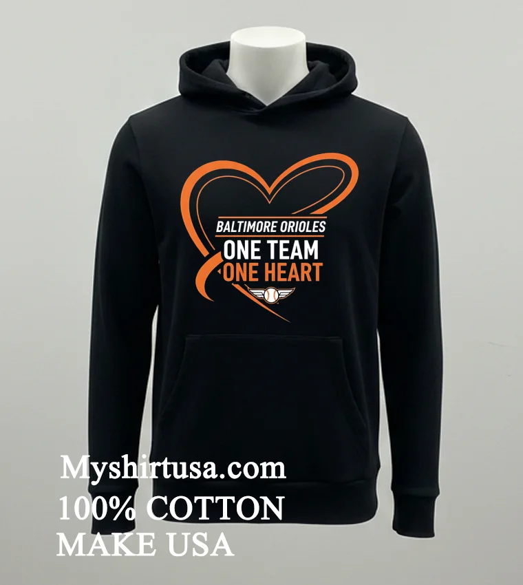 Baltimore Orioles One Team One Heart Shirt - balck-shirt Baltimore Orioles One Team One Heart Shirt Balck Shirt