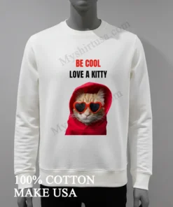Be Cool Love A Kitty Cat In Heart Sunglasses Shirt