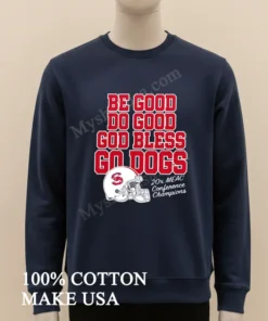 Be Good Do Good God Bless Go Dogs Meac funny america t-shirts