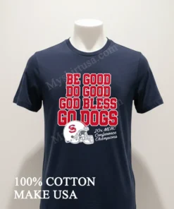 Be Good Do Good God Bless Go Dogs Meac funny america t-shirts