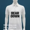 Bear Down Nfl Shirt White T Shirt
