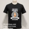 Because Foxes Are Freaking Awesome Shirt Balck Shirt