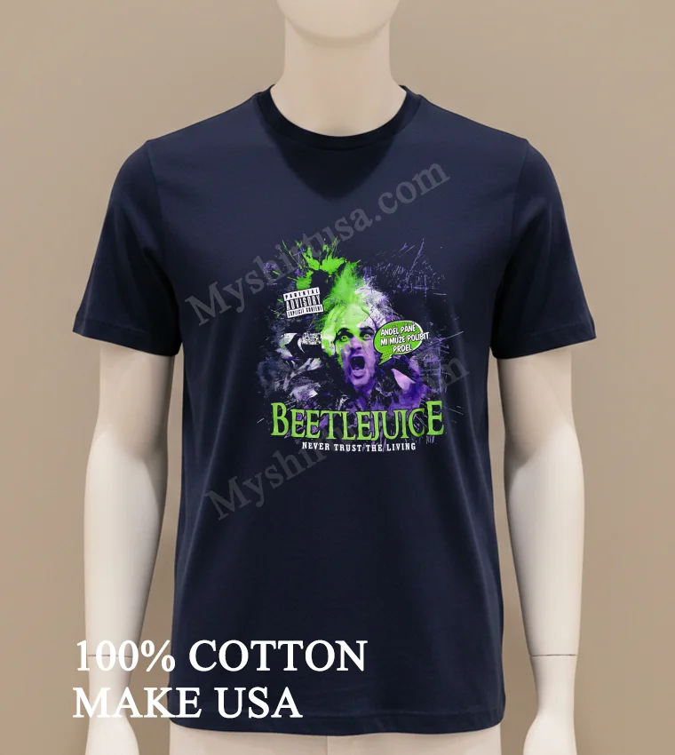 Beetlejuice Never Trust The Living Purple Green Horror funny america t-shirts - navy-shirt Beetlejuice Never Trust The Living Purple Green Horror Shirt Navy Shirt