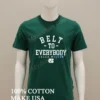 Belt To Everybody Caleb Wilson Unc Tar Heels Basketball Shirt Green Shirt