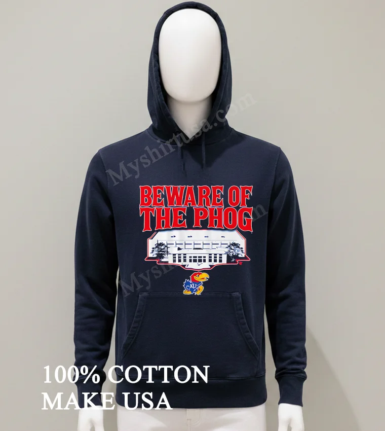 Beware Of The Phog Kansas Jayhawks Basketball Allen Fieldhouse Shirt Balck Shirt