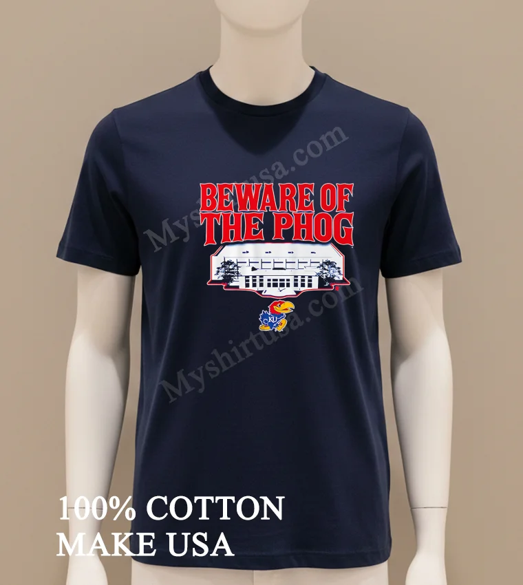 Beware Of The Phog Kansas Jayhawks Basketball Allen Fieldhouse Shirt Navy Shirt