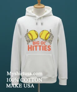 Big Ol Hitties Skeleton Hands Holding Softball Boobs Shirt White T Shirt 2