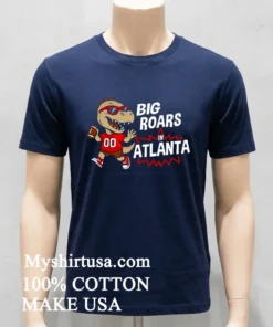 Big Roars In Atlanta Falcons Dinosaur Cartoon Funny Shirt