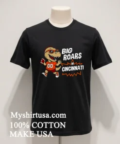Big Roars In Cincinnati Bengals Dinosaur Cartoon Funny Shirt
