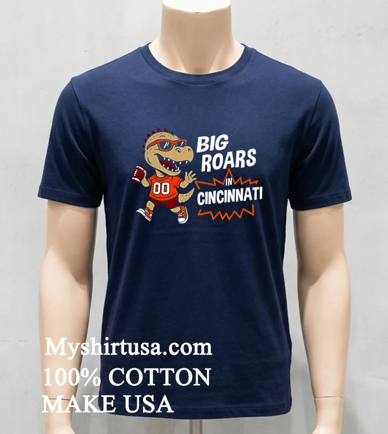 Big Roars In Cincinnati Bengals Dinosaur Cartoon Funny Shirt - navy-shirt Big Roars In Cincinnati Bengals Dinosaur Cartoon Funny Shirt Navy Shirt