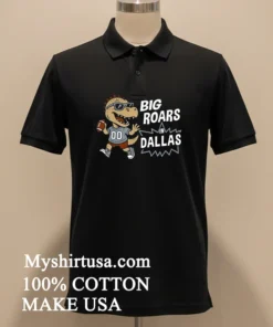 Big Roars In Dallas Cowboys Dinosaur Cartoon Funny Shirt