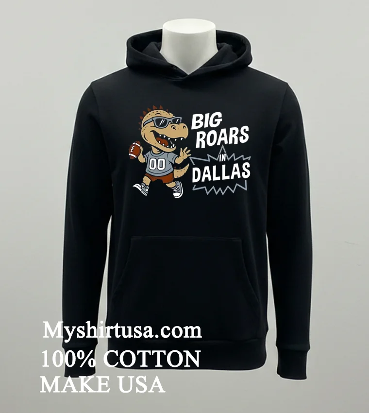 Big Roars In Dallas Cowboys Dinosaur Cartoon Funny Shirt - balck-shirt Big Roars In Dallas Cowboys Dinosaur Cartoon Funny Shirt Balck Shirt