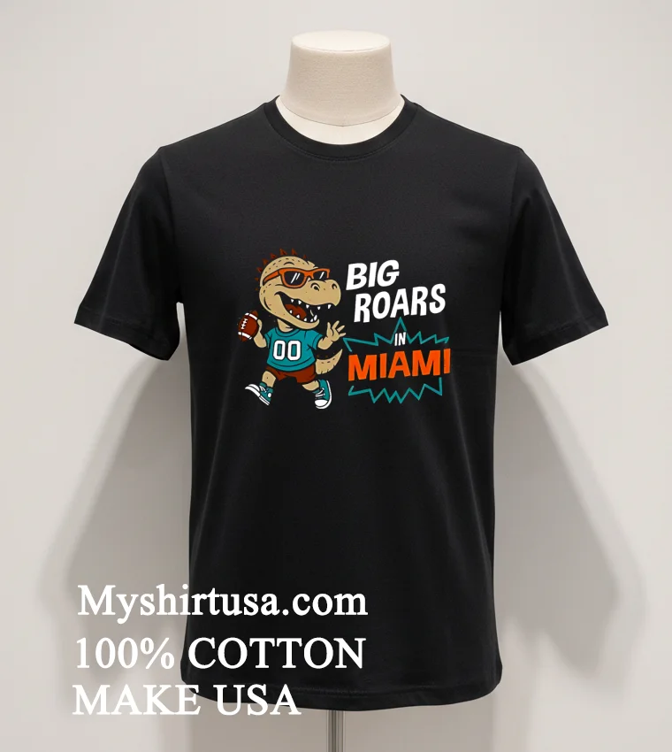Big Roars In Miami Dolphins Dinosaur Cartoon Funny Shirt Balck Shirt 1