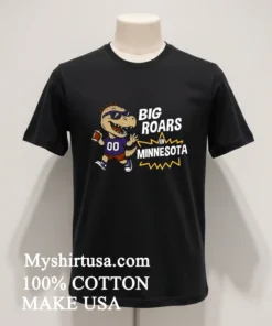 Big Roars In Minnesota Vikings Dinosaur Cartoon Funny Shirt