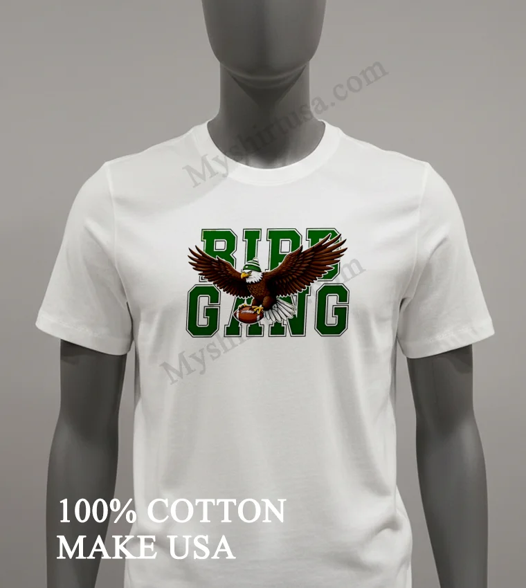 Bird Gang Philly Eagles Football Game Day funny america t-shirts - white-t-shirt Bird Gang Philly Eagles Football Game Day Shirt White T Shirt 2