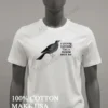 Bird I Stopped Listening Like A Fucking Hour Ago Shirt White T Shirt 1